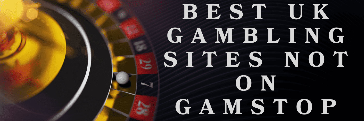 Non Gamstop UK Casino Sites Your Ultimate Guide -1869882606 Non Gamstop UK Casino Sites Your Ultimate Guide -1869882606