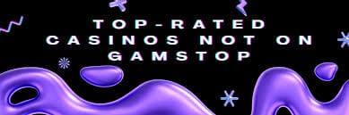 Best Non GamStop Casino Play Without Restrictions